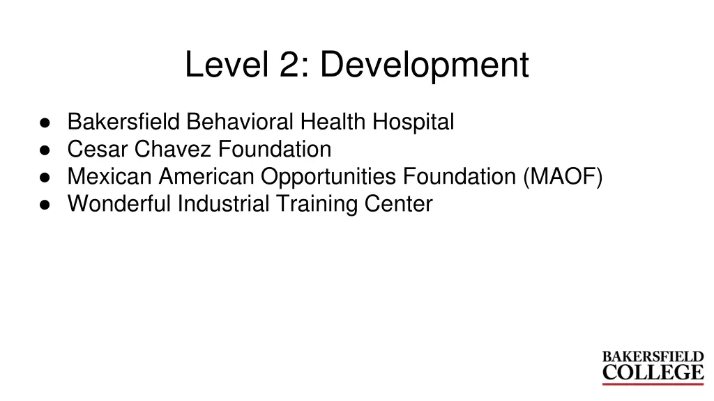 level 2 development