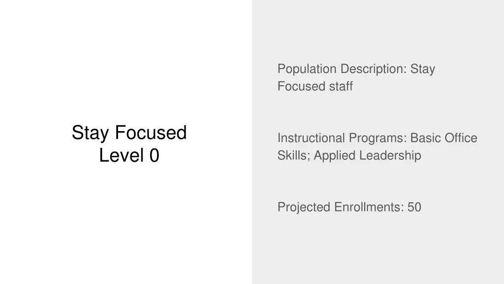 population description stay focused staff