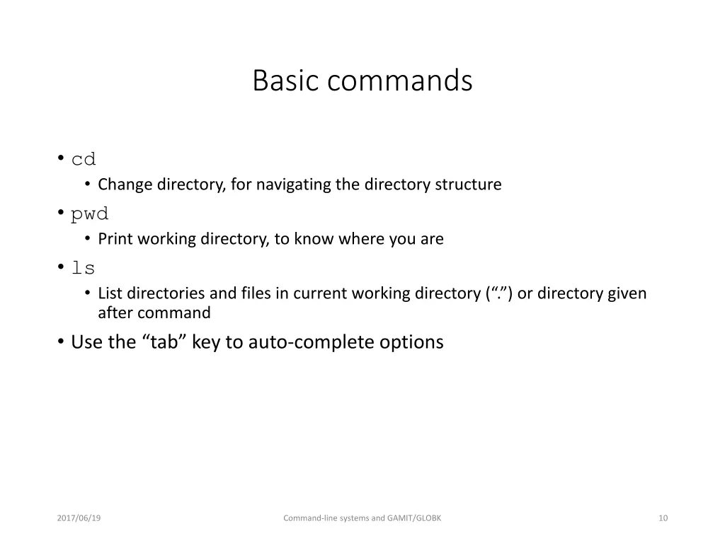 basic commands