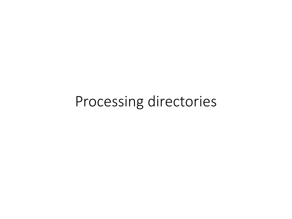 processing directories