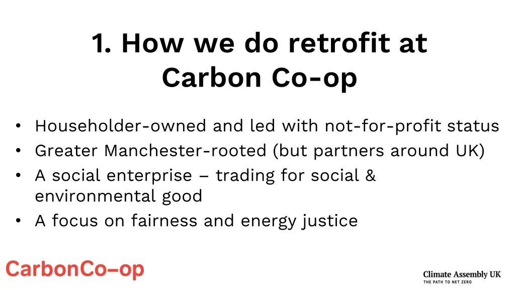 1 how we do retrofit at carbon co op