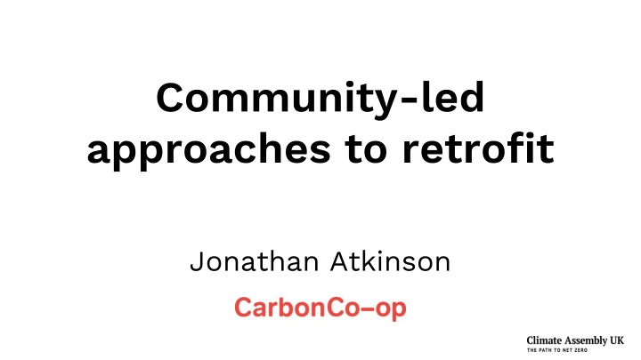community led approaches to retrofit