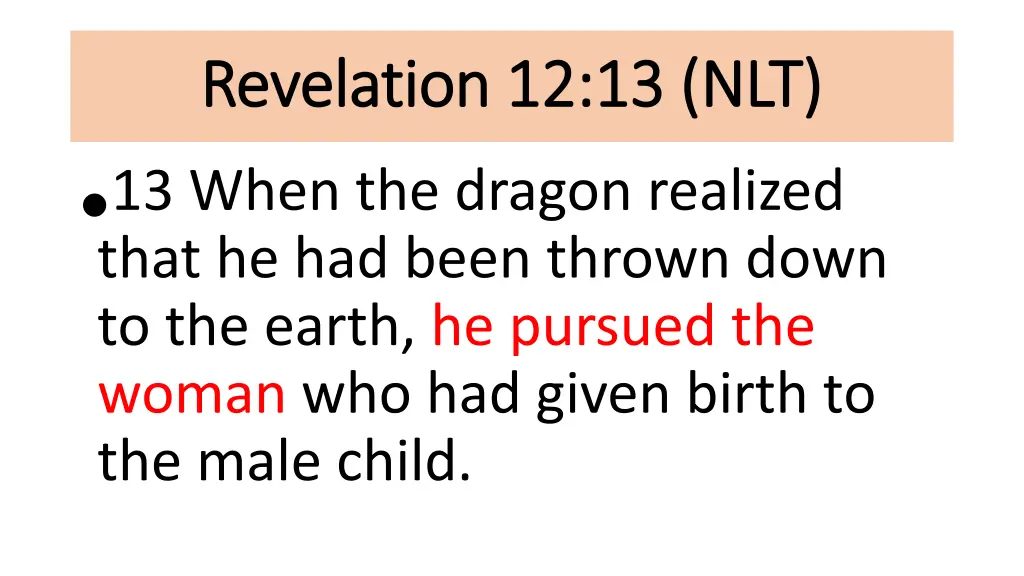revelation 12 13 revelation 12 13 nlt 13 when