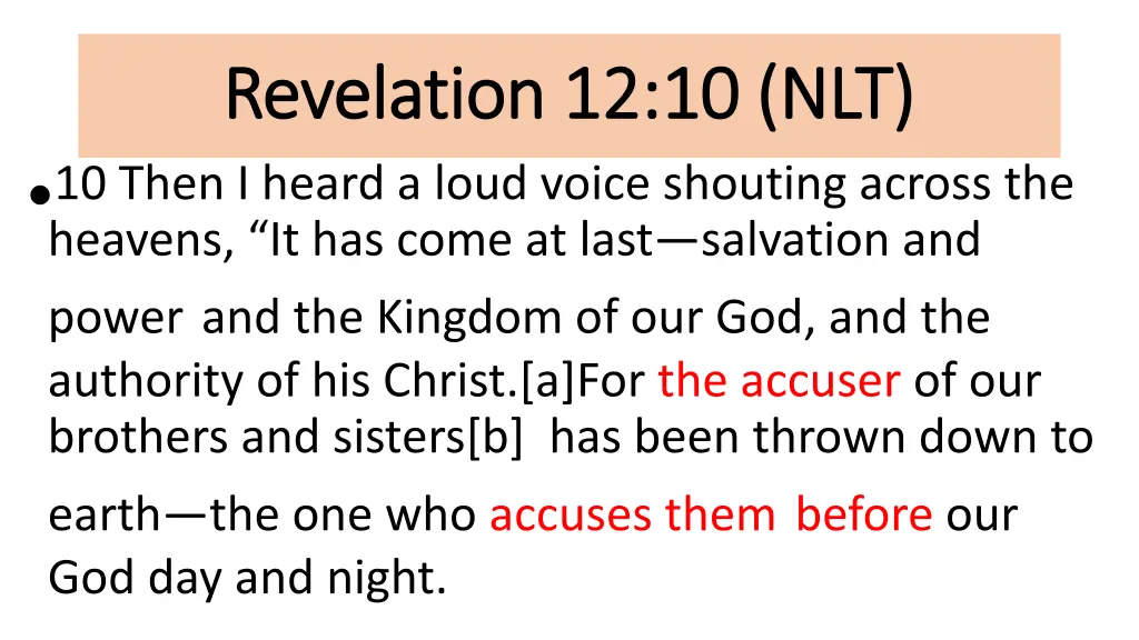 revelation revelation 12 10 nlt 12 10 nlt 10 then