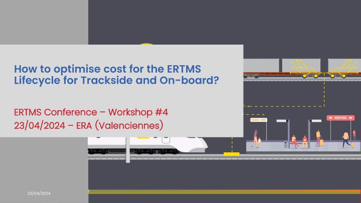 how to optimise cost for the ertms lifecycle