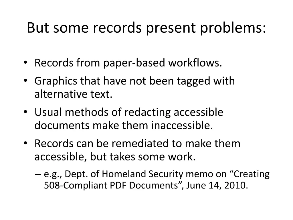 but some records present problems