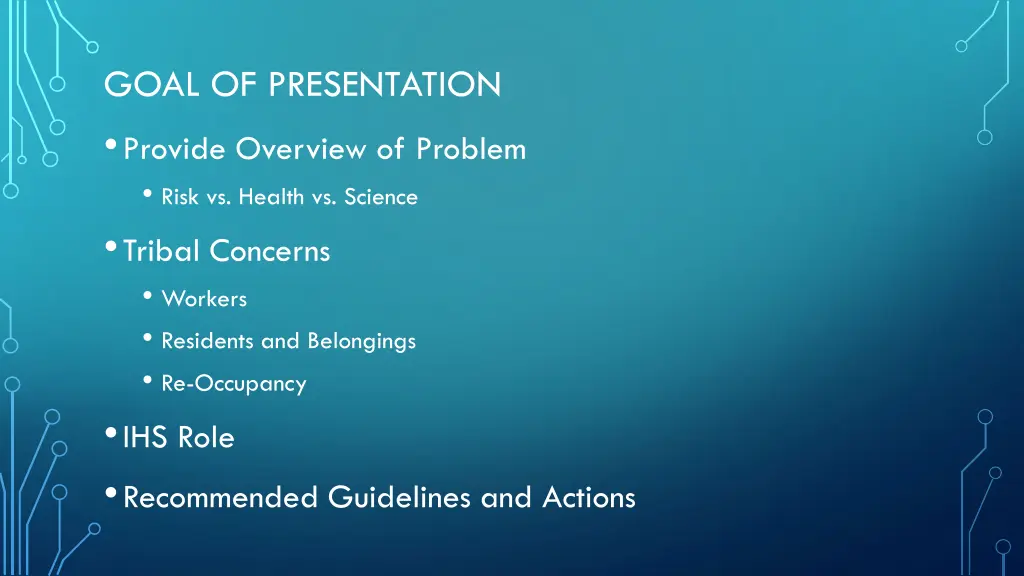 goal of presentation provide overview of problem