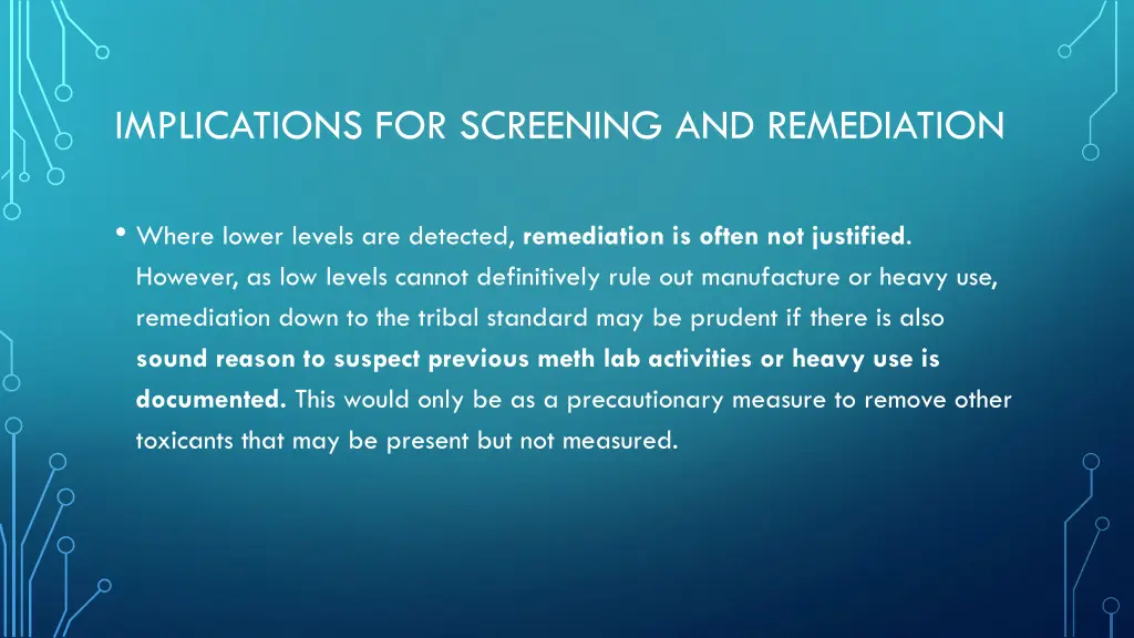 implications for screening and remediation 1