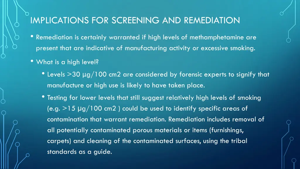 implications for screening and remediation