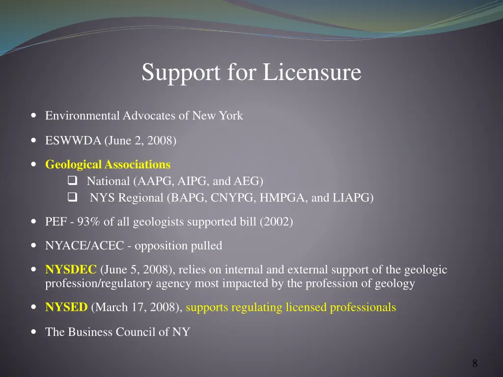 support for licensure