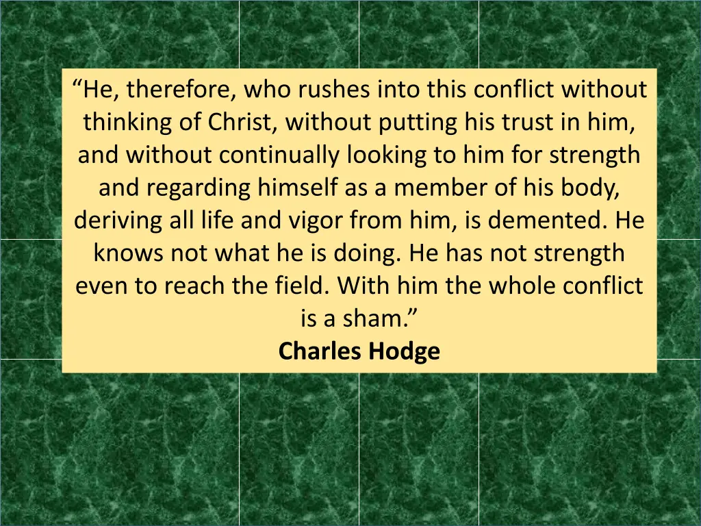 he therefore who rushes into this conflict