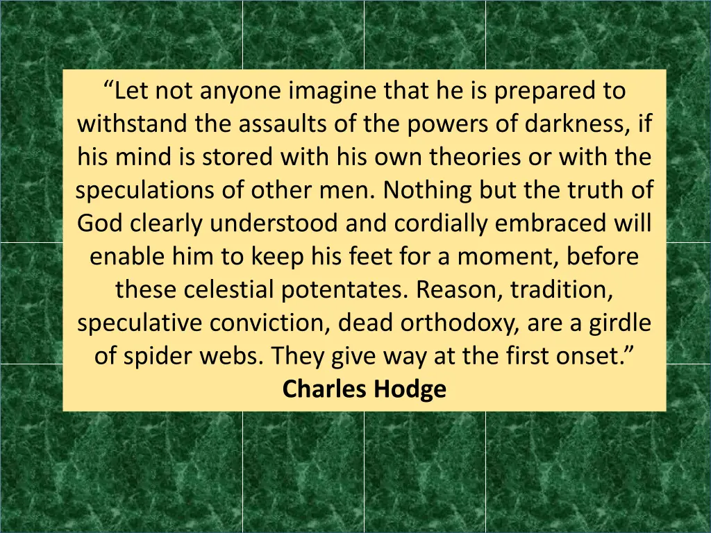 let not anyone imagine that he is prepared