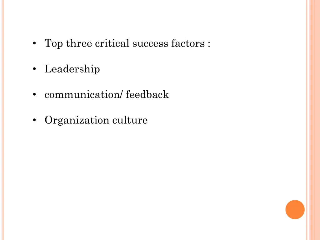 top three critical success factors