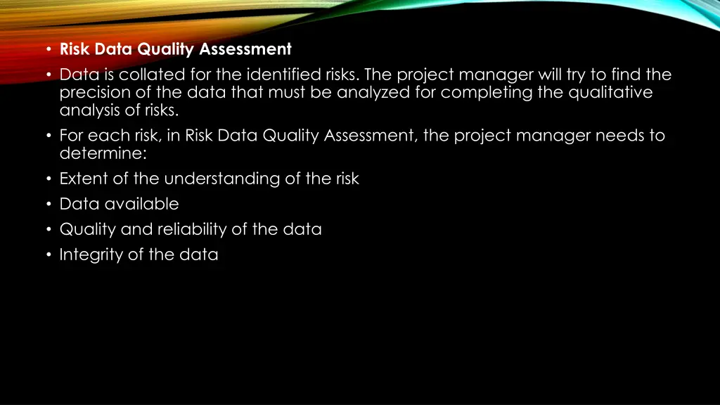 risk data quality assessment data is collated