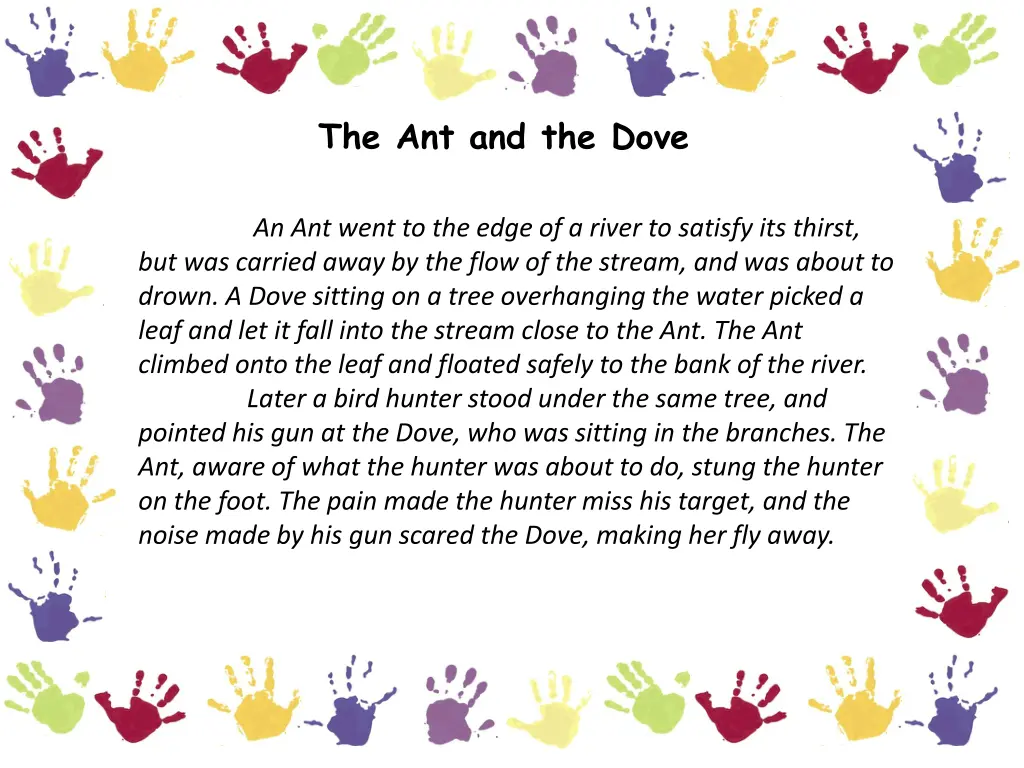 the ant and the dove