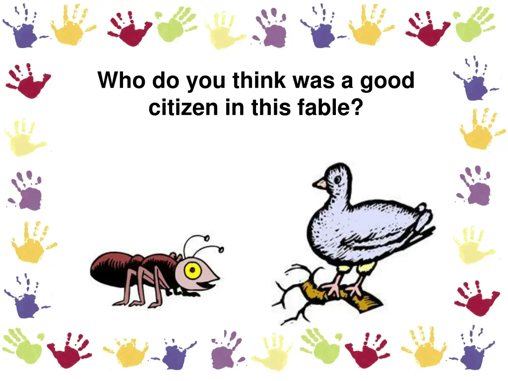who do you think was a good citizen in this fable 1