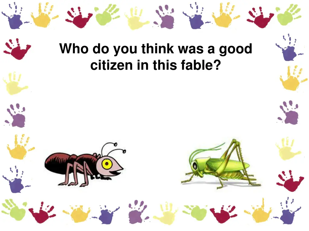 who do you think was a good citizen in this fable 3