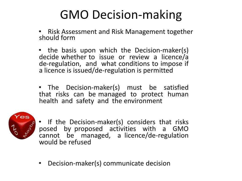 gmo decision making