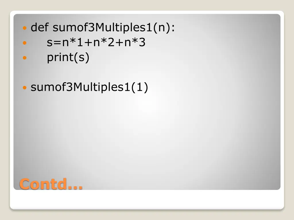 def sumof3multiples1 n s n 1 n 2 n 3 print s
