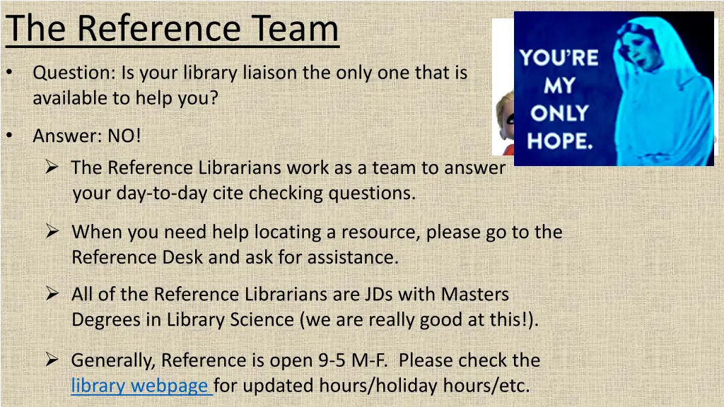 the reference team question is your library
