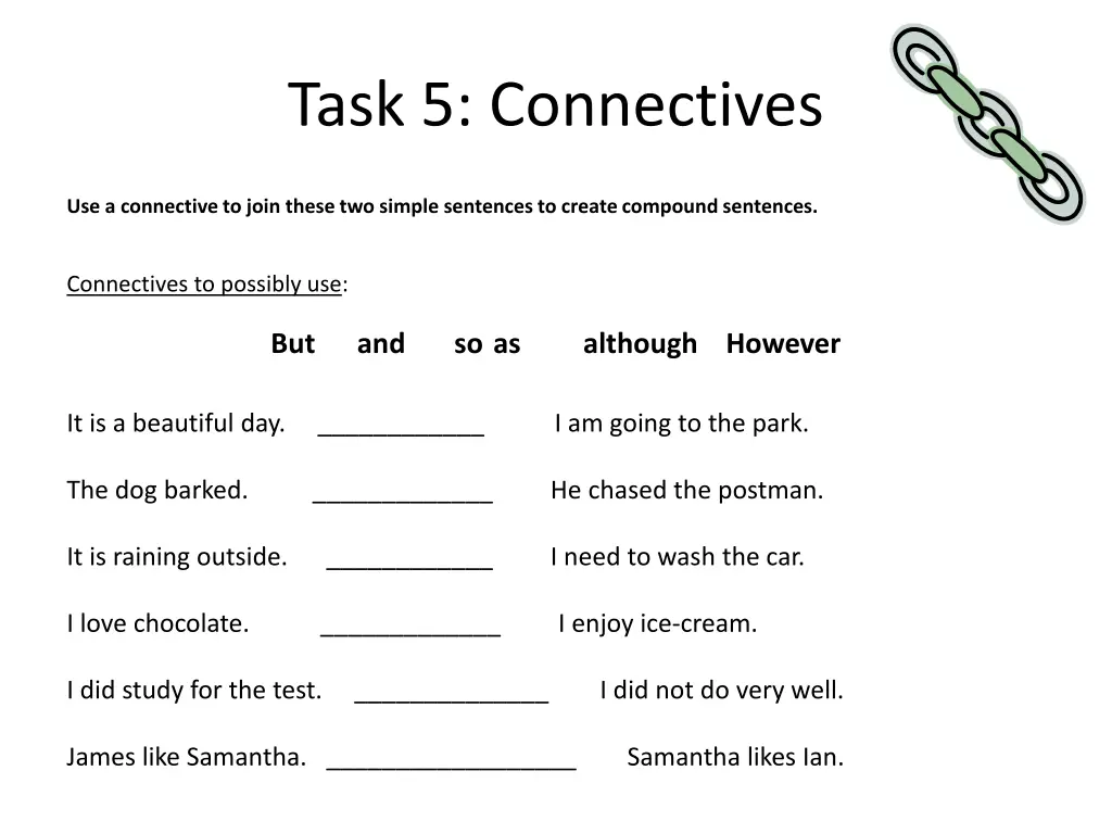 task 5 connectives