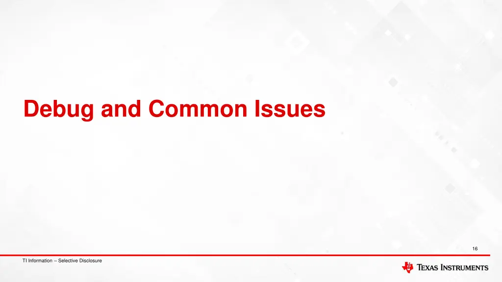debug and common issues