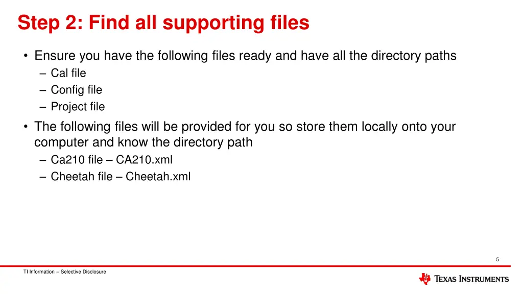 step 2 find all supporting files