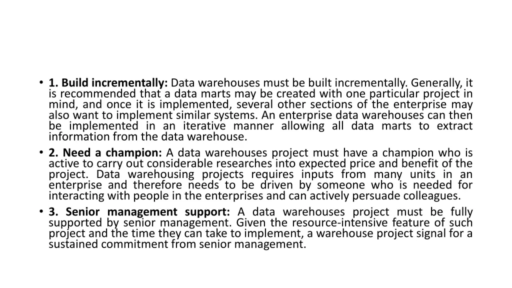 1 build incrementally data warehouses must