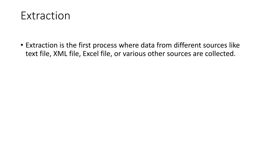 extraction