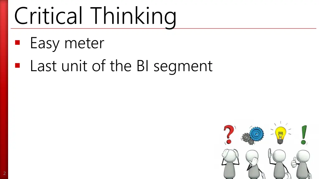 critical thinking easy meter last unit