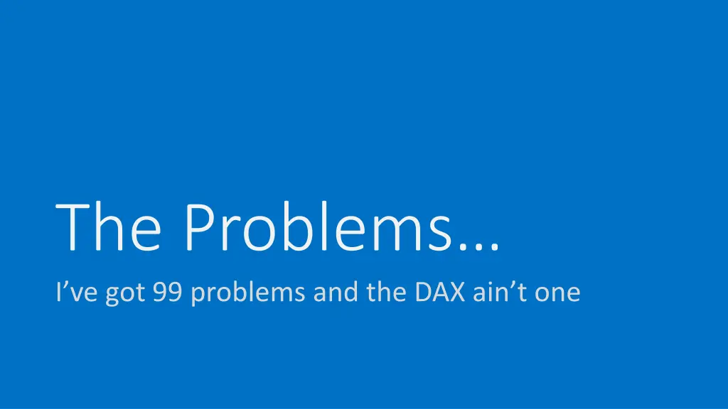 the problems i ve got 99 problems