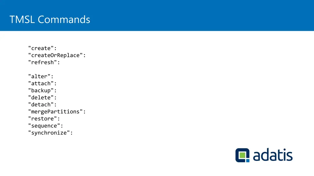 tmsl commands