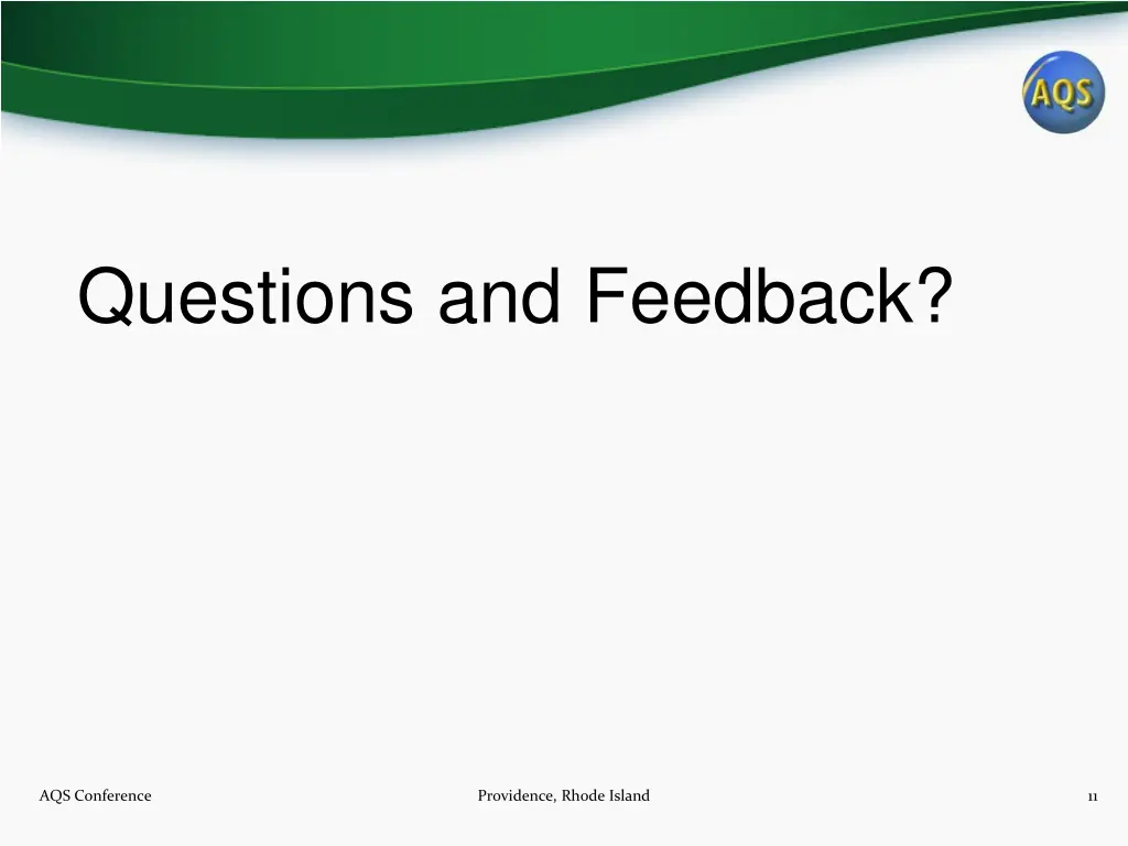 questions and feedback