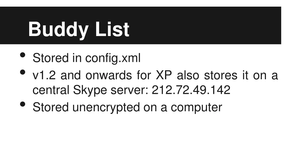 buddy list stored in config xml v1 2 and onwards