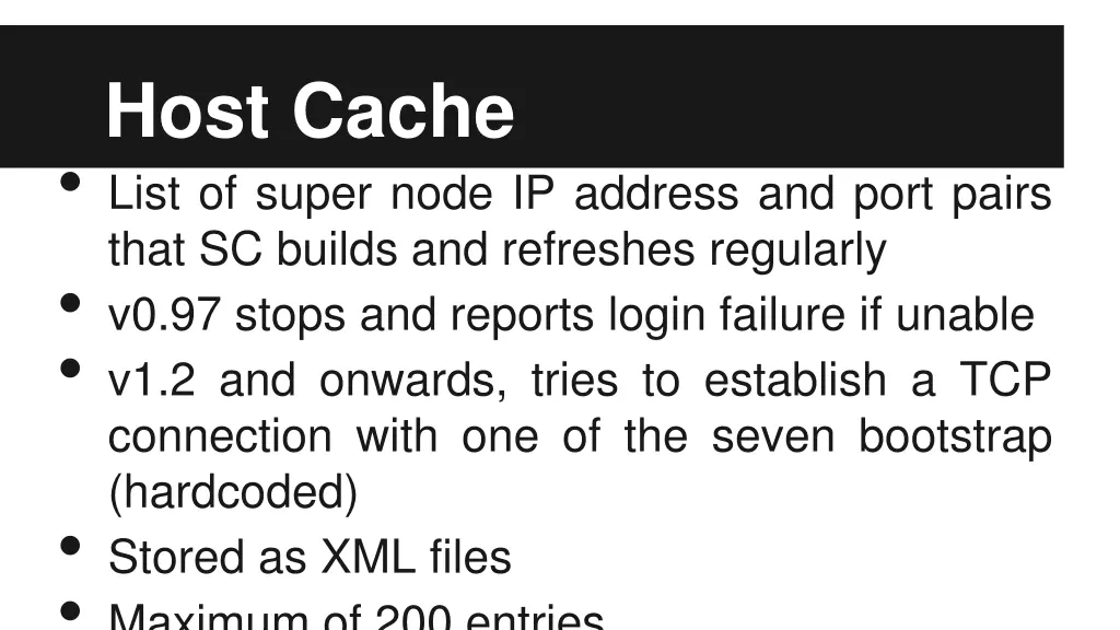 host cache list of super node ip address and port