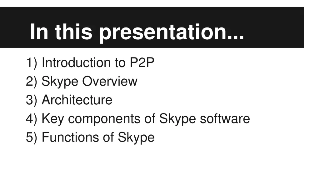in this presentation