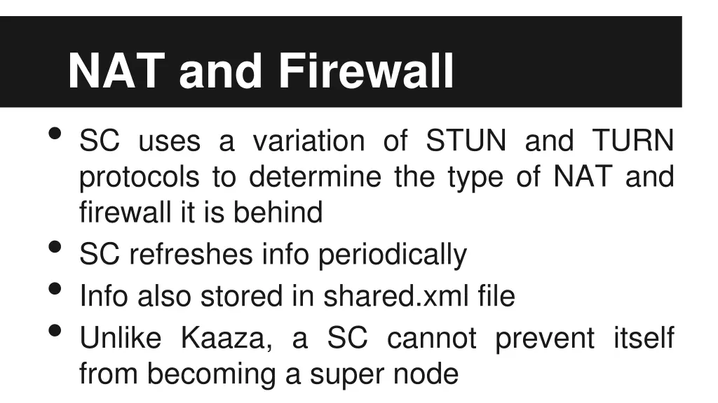 nat and firewall sc uses a variation of stun