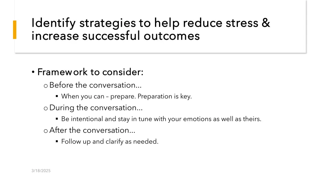 identify strategies to help reduce stress