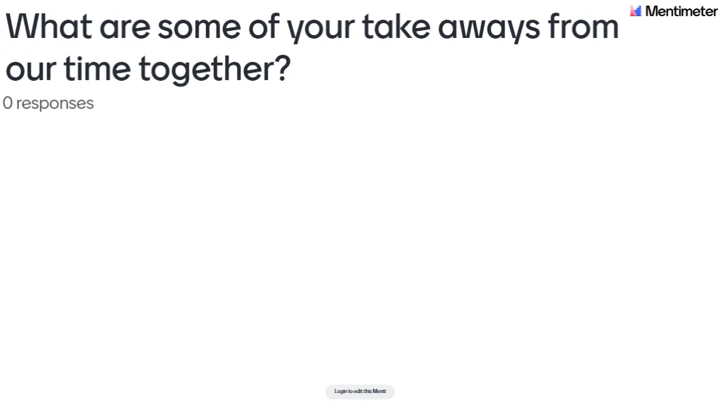 what are some of your takeaways from our time