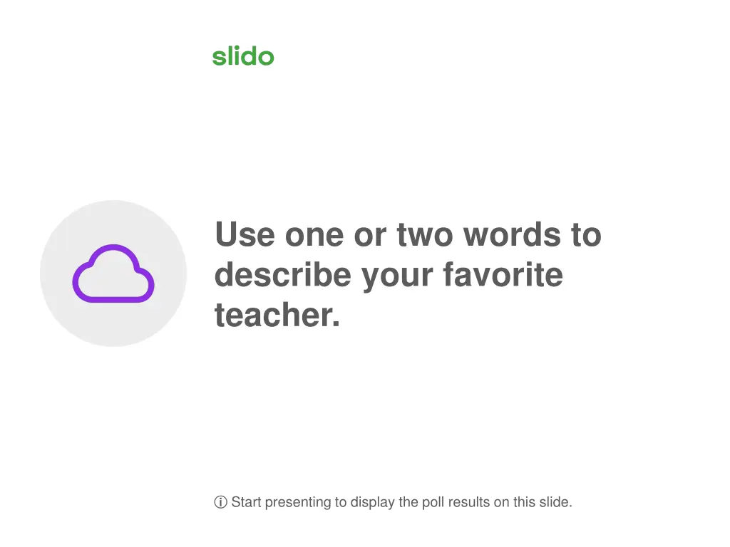 use one or two words to describe your favorite