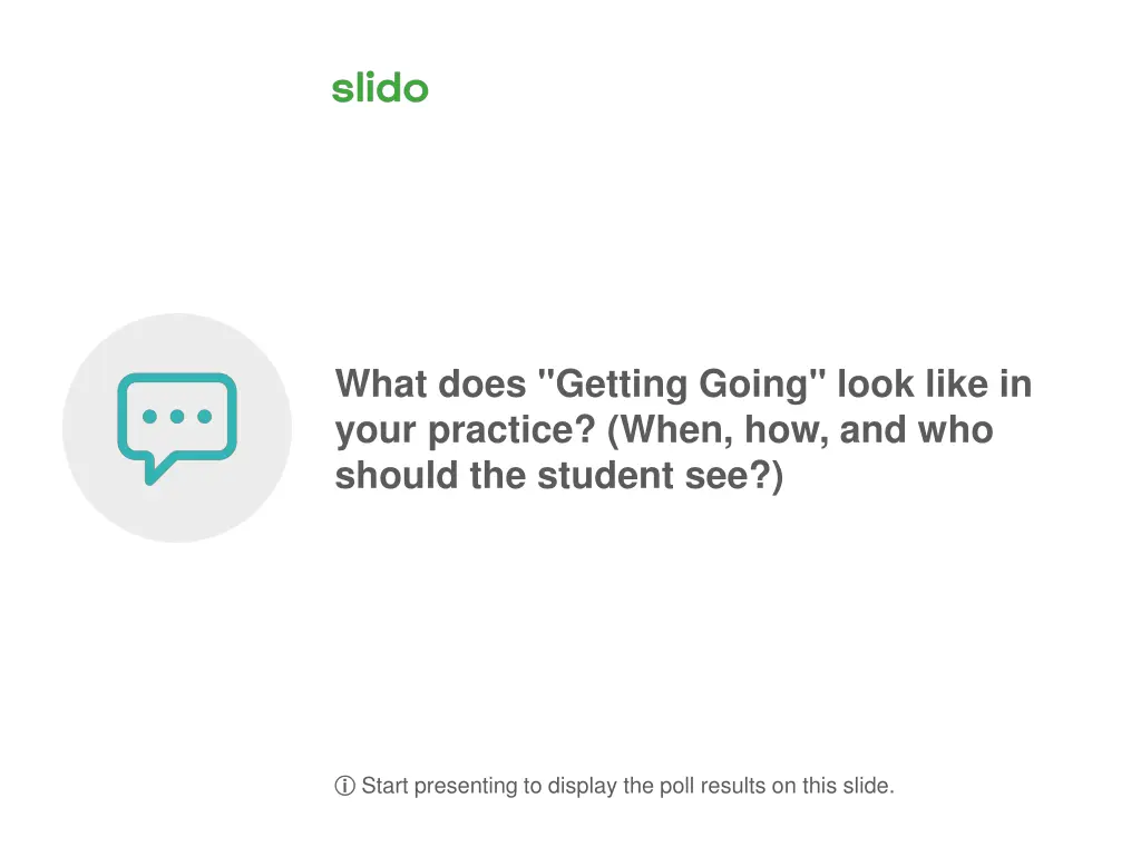 what does getting going look like in your