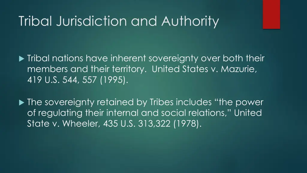 tribal jurisdiction and authority 1