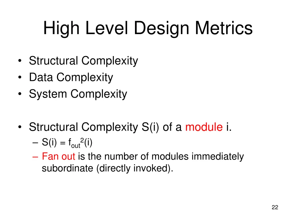 high level design metrics