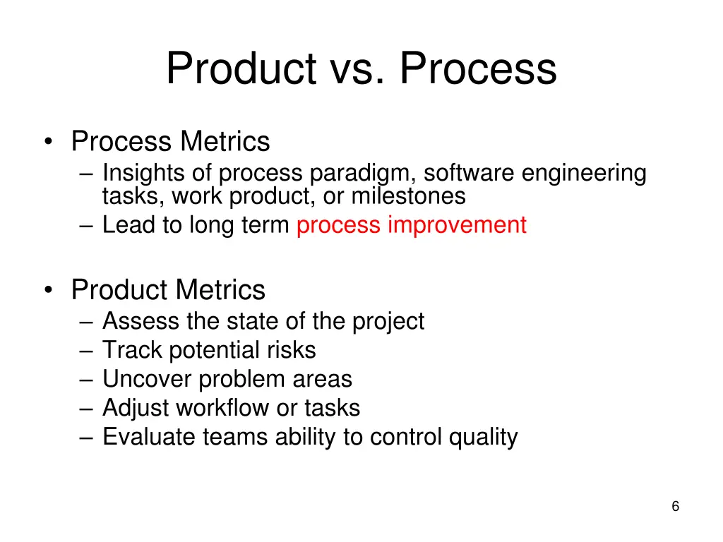 product vs process