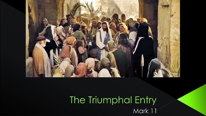 the triumphal entry