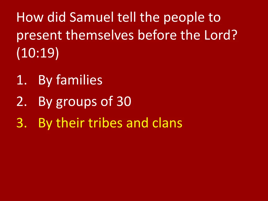 how did samuel tell the people to present 1