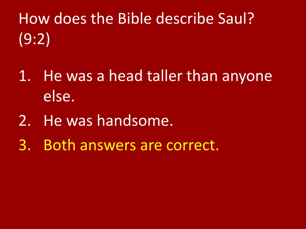 how does the bible describe saul 9 2