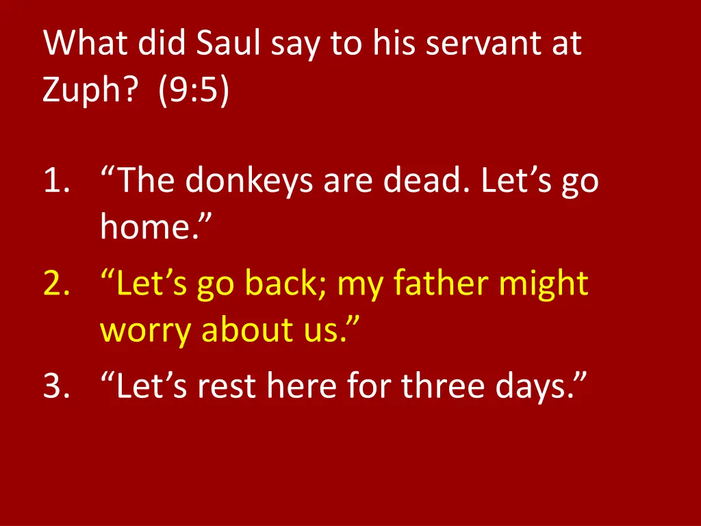 what did saul say to his servant at zuph 9 5 1