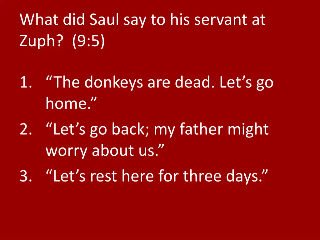 what did saul say to his servant at zuph 9 5