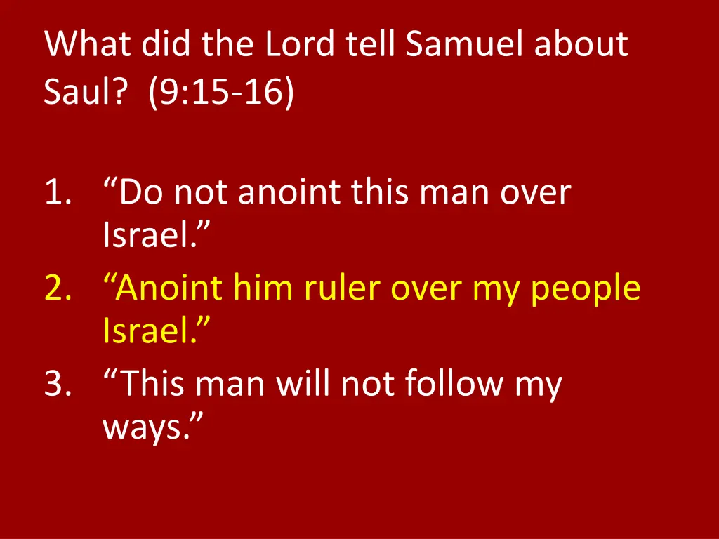 what did the lord tell samuel about saul 9 15 16 1